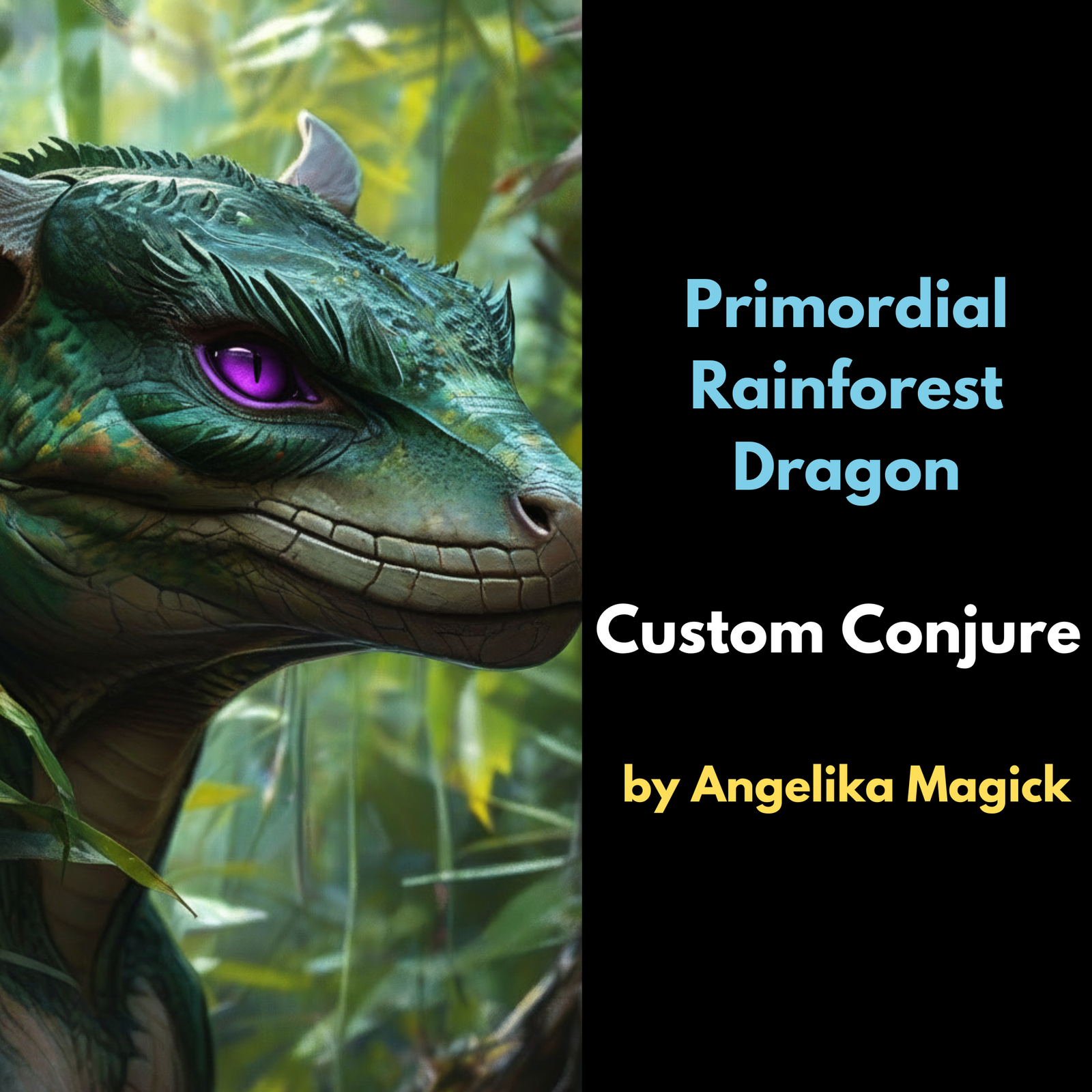 Primordial Rainforest Dragon Custom Conjure - An Exclusive Angelika Magick's Conjure