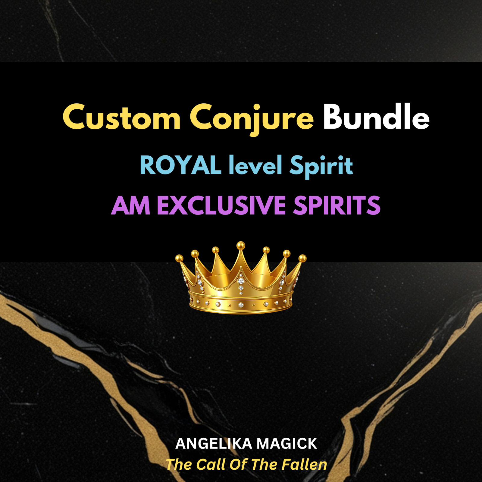 AM Exclusive Spirits Royal Level Custom Conjure Bundle - Royal Level Spirit - Direct Binding