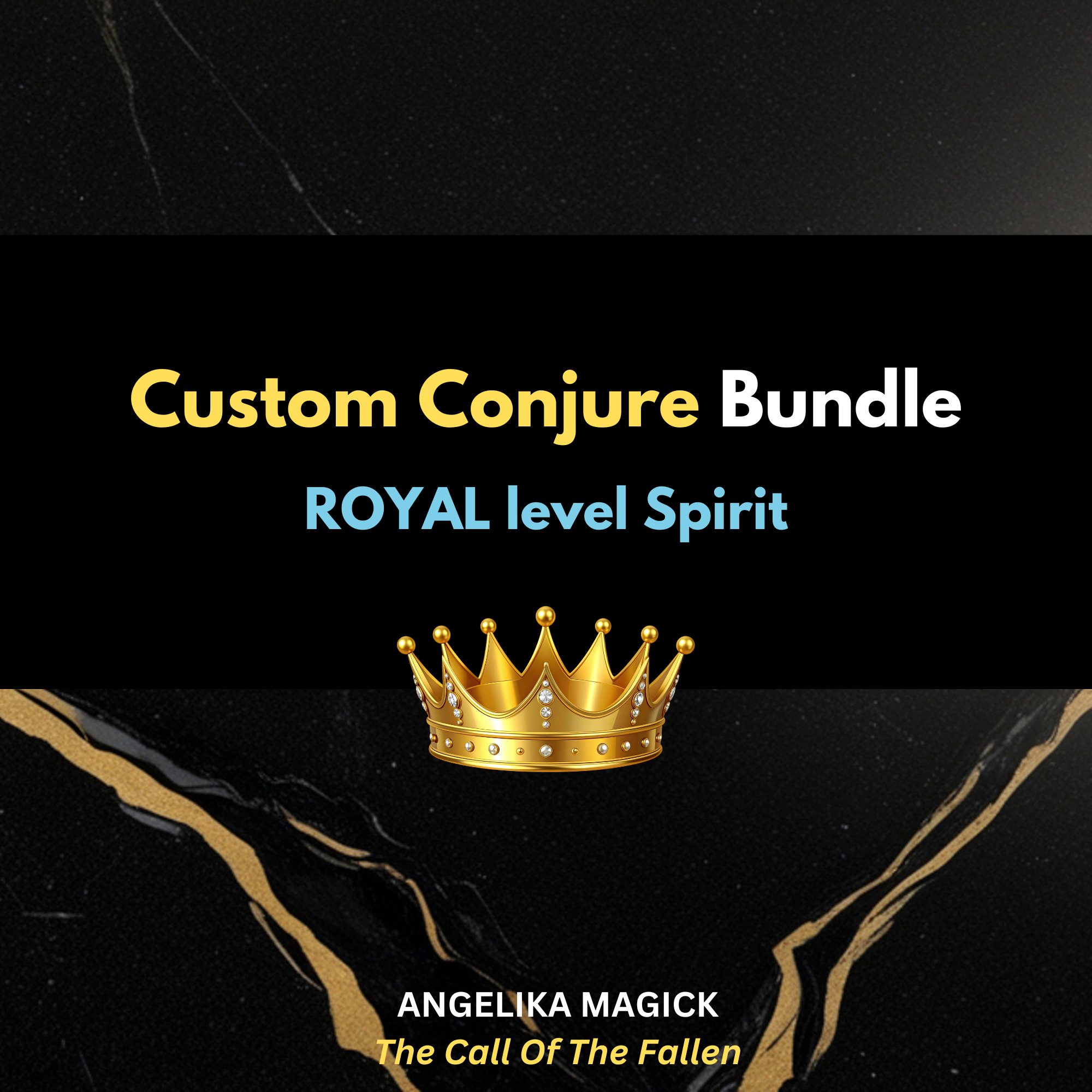 Royal Level Custom Conjure Bundle - Royal Level Spirit - Direct Binding