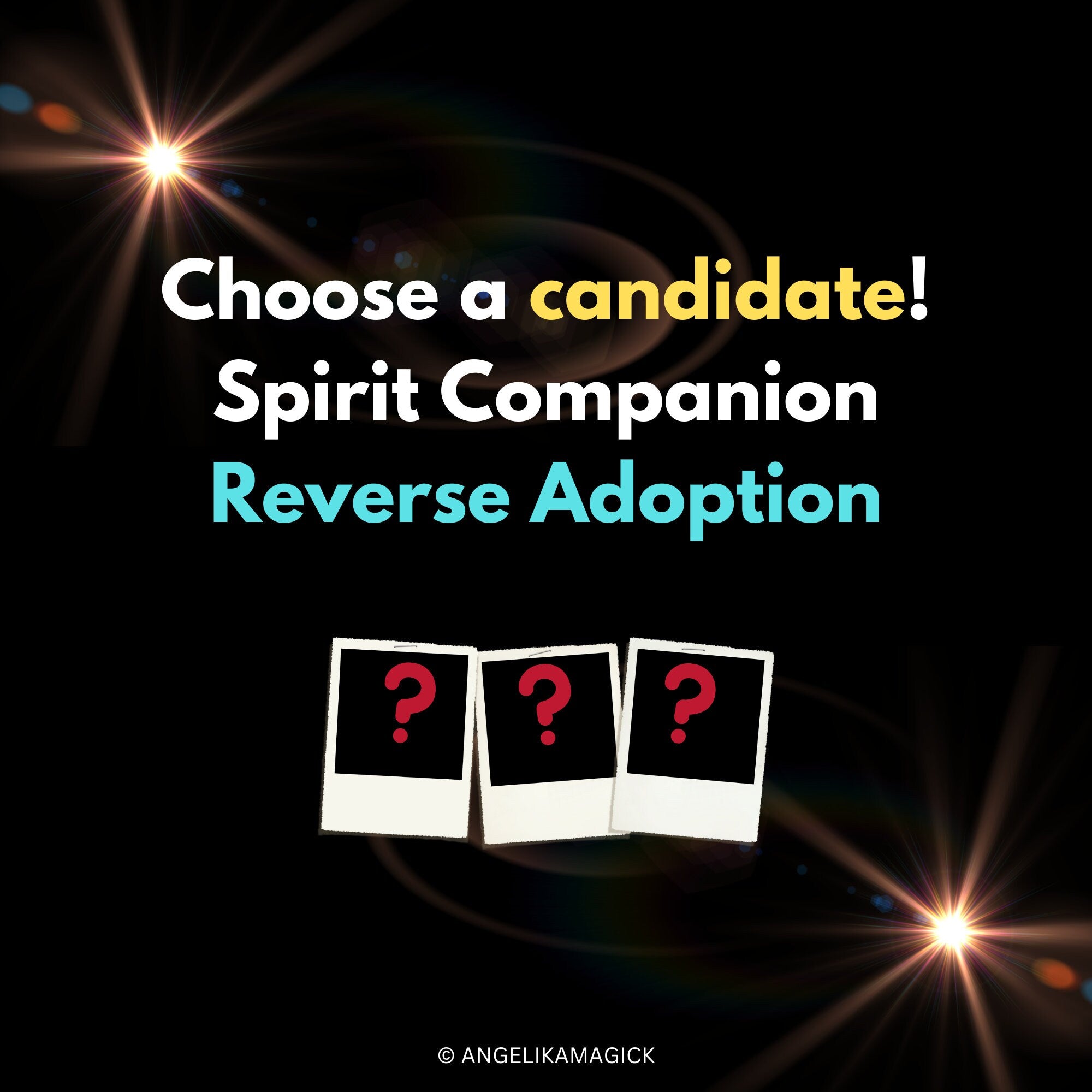 Valitse ehdokas 3 joukosta - Käänteinen adoptio loihtii - 3 kuvaa, sinä valitset 1 - Suora sidonta - Spirit Companion