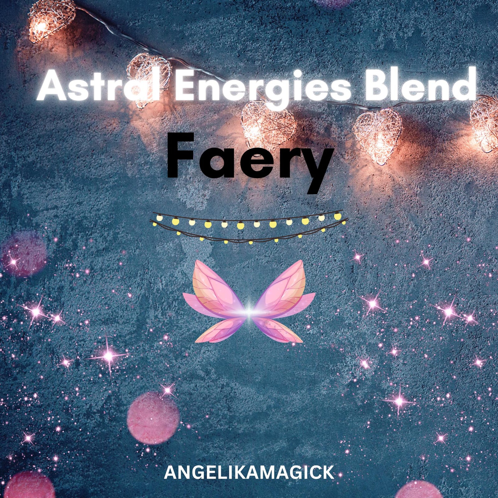Faery Astral Energies Blend Voimaa - Angelika Magick